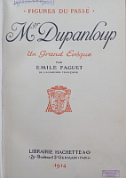 ㅤMgr. Dupanloup un grand évêque