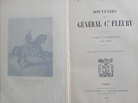 ㅤSouvenirs du général Cte Fleury : avec deux portraits en héliogravure [en 2 t.]. T. 1 (1837–1859)